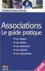 Associations - Le guide pratique - 2008
