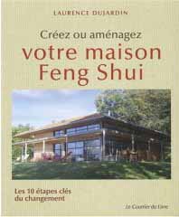 Créez ou aménager votre maison Feng shui