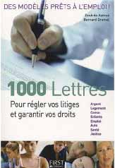 1000 lettres pour régler vos litiges et garantir vos droits