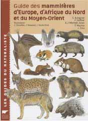 Guide des mammifères d'Europe, d'Afrique du Nord et du Moyen-Orient