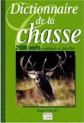 Dictionnaire de la chasse