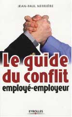 Le guide du conflit employé-employeur