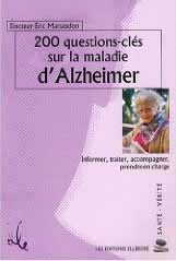 200 questions-clés sur la maladie d'Alzheimer