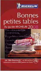 Bonnes petites tables du guide Michelin - 2008