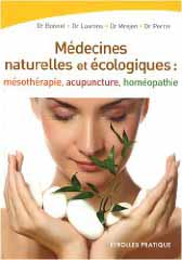 Médecines naturelles et écologiques