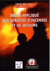 Droit appliqué aux services d'incendie et de secours
2007-2008