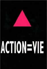 Action = Vie