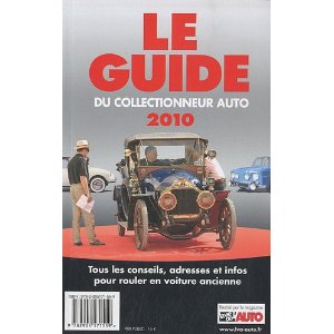 Le guide 2010 du collectionneur auto 