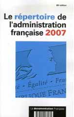 Le répertoire de l'administration française - 2007