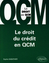 Le droit du crédit en QCM