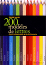 200 modèles de lettres