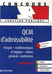 Concours - Fonction publique - QCM d'admissibilité - Catégorie C