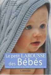 Le petit Larousse des bébés