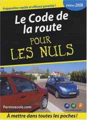 Le code de la route pour les nuls