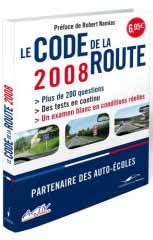 Le code de la route - 2008