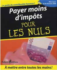 Payer moins d'impôts pour les nuls