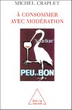 À consommer avec modération