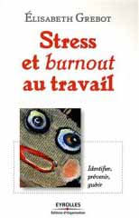 Stress et burnout au travail