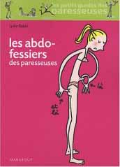 Les abdos-fessiers des paresseuses