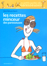 Les recettes minceur des paresseuses