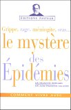 Le mystère des épidémies
