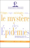 Le mystère des épidémies