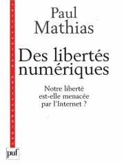 Des libertés numériques