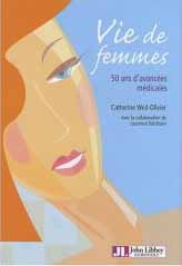 Vie de femmes - 50 ans d'avancées médicales