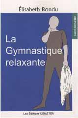 La gymnastique relaxante