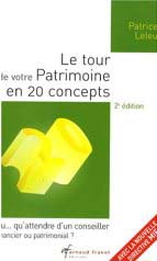 Le tour de votre patrimoine en 20 concepts