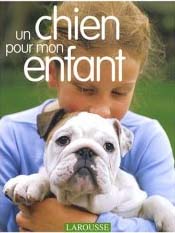 Un chien pour mon enfant