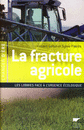 La fracture agricole