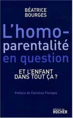 L'homoparentalité en question