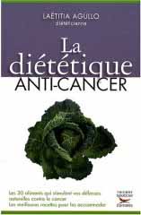 La diététique anti-cancer