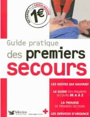 Guide pratique des premiers secours