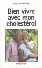 Bien vivre avec mon cholestérol