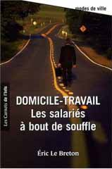 Domicile - Travail