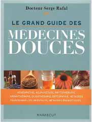 Le grand guide des médecines douces