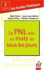 La PNL avec les mots de tous les jours