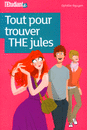 Tout pour trouver THE Jules