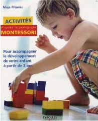 Activités d'après la pédagogie de Montessori