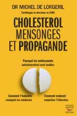 Cholestérol, mensonges et propagande