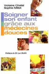 Soigner son enfant grâce aux médecines douces