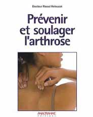 Prévenir et soulager l'arthrose