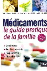 Médicaments, le guide pratique de la famille