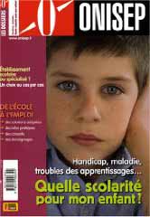 Handicap, maladie, troubles des apprentissages... - Quelle scolarité pour mon enfant ?