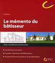 Le mémento du bâtisseur