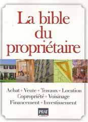 La bible du propriétaire