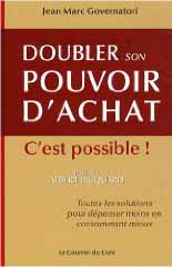 Doubler son pouvoir d'achat, c'est possible !