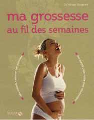 Ma grossesse au fil des semaines